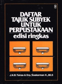 Image of DAFTAR TAJUK SUBYEK UNTUK PERPUSTAKAAN: EDISI RINGKAS