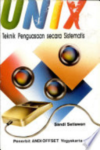 Image of UNIX, TEKNIK PENGUASAAN SECARA SISTEMATIS
