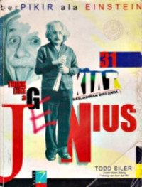 Image of BERPIKIR ALA EINSTEIN: 31 KIAT MENJADIKAN DIRI ANDA JENIUS (THINK LIKE A GENIUS)
