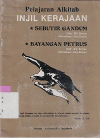 Image of PELAJARAN ALKITAB INJIL KERAJAAN : SEBUTIR GANDUM, BAYANGAN PETRUS