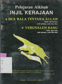 Image of PELAJARAN ALKITAB INJIL KERAJAAN : DUA BALA TENTARA ALLAH, YERUSALEM BARU