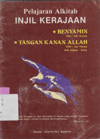 Image of PELAJARAN ALKITAB INJIL KERAJAAN : : BENYAMIN, TANGAN KANAN ALLAH