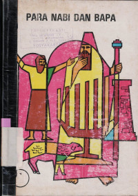 Image of PARA NABI DAN BAPA 1 : ZAMAN DAHULUKALA