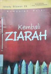 Image of KEMBALI ZIARAH:KUMPULAN PUISI