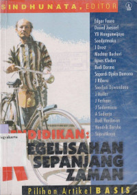 Image of PENDIDIKAN : KEGELISAHAN SEPANJANG ZAMAN : PILIHAN ARTIKEL BASIS