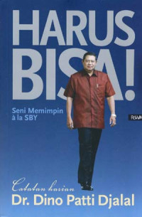 Image of HARUS BISA!  SENI MEMIMPIN A LA SBY