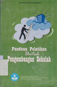 Image of Panduan pelatihan untuk pengembangan sekolah