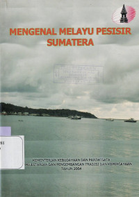 Image of MENGENAL Melayu pesisir Sumatera Timur