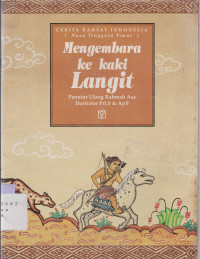 Image of Mengembara ke kaki langit : Cerita rakyat Indonesia (NTT)