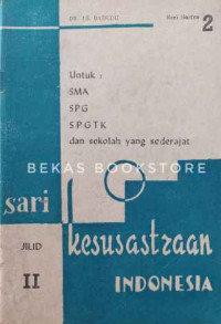 Image of SARI KESUSASTERAAN INDONESIA UNTUK SMA, SPG, SPGTK