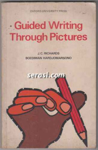 Image of GUIDED WRITING THROUGH PICTURES: BIMBINGAN MENGARANG BAHASA INGGERIS MELALUI GAMBAR