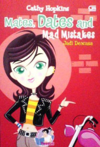 Image of MATES, DATES AND MAD MISTAKES : JADI DEWASA