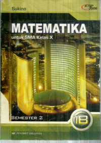 Image of MATEMATIKA UNTUK SMA 1 B : KTSP STANDAR ISI 2006