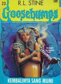 Image of GOOSEBUMPS : KEMBALINYA SANG MUMI