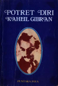 Image of POTRET DIRI KAHLIL GIBRAN