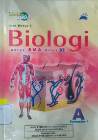 Image of BIOLOGI SMA KELAS XI A : SESUAI KURIKULUM 2004