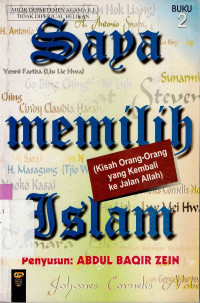 Image of SAYA MEMILIH ISLAM 2 : KISAH ORANG-ORANG YANG KEMBALI KE JALAN ALLAH