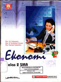 Image of EKONOMI 2 KELAS 2 SMA (KURIKULUM BERBASIS KOMPETENSI 2004)