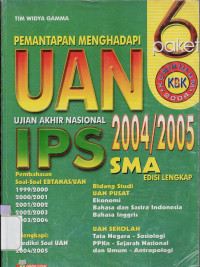Image of PEMANTAPAN MENGHADAPI UAN 2004/2005 SMA IPS EDISI LENGKAP