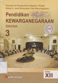 Image of PENDIDIKAN KEWARGANEGARAAN SMA/MA 3 KELAS XII : MENDUKUNG PROGRAM KTSP