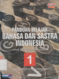 Image of PANDUAN BELAJAR BAHAS DAN SASTRA INDONESIA : KTSP STANDAR ISI 2006