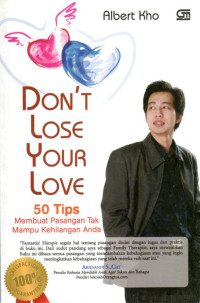 Image of DON'T LOSE YOUR LOVE