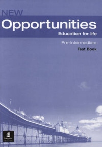 Image of NEW OPPORTUNITIES : EDUCATION FOR LIFE : PRE  INTERMEDIATE : TESTS BOOK