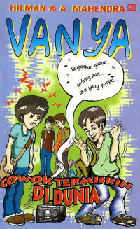 Image of VANYA:COWOK TERMISKIN DI DUNIA