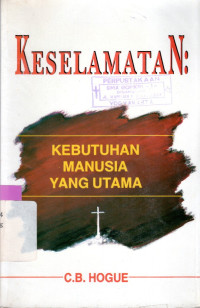 Image of KESELAMATAN : KEBUTUHAN MANUSIA YANG UTAMA