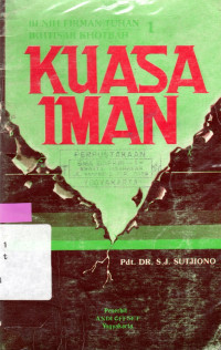 Image of KUASA IMAN : BENIH FIRMAN TUHAN IKHTISAR KHOTBAH 1