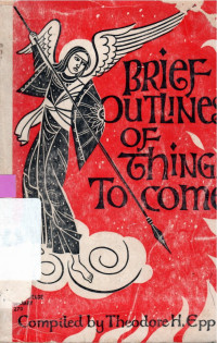 Image of BRIEF OUTLINES OF THINGS TO COME