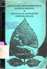 Image of DAUN YANG MENYEMBUHKAN BANGSA-BANGSA DAN PELAYANAN ANTILEPSI (PERTOLONGAN)