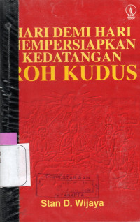 Image of HARI DEMI HARI MEMPERSIAPKAN KEDATANGAN ROH KUDUS
