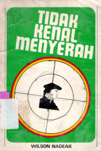 Image of TIDAK KENAL MENYERAH