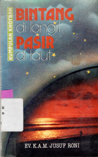 Image of BINTANG DI LANGIT PASIR DI LAUT : KUMPULAN KHOTBAH