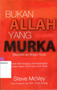 Image of BUKAN ALLAH YANG MURKA (BEYOND AN ANGRY GOD)