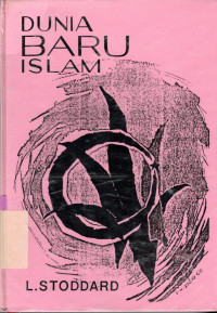 Image of DUNIA BARU ISLAM (THE NEW WORLD OF ISLAM)
