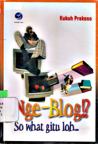 Image of NGE-BLOG!? SO WHAT GITU LOH...