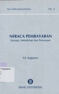 Image of NERACA PEMBAYARAN : KONSEP, METODOLOGI DAN PENERAPAN