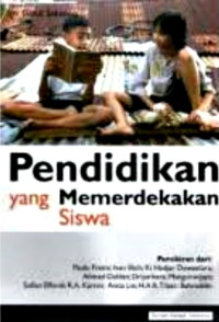 Image of PENDIDIKAN YANG MEMERDEKAKAN SISWA