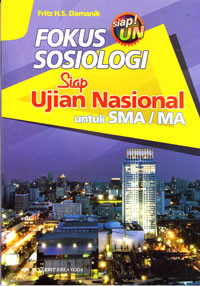 Image of FOKUS SOSIOLOGI SIAP UJIAN NASIONAL SMA/MA