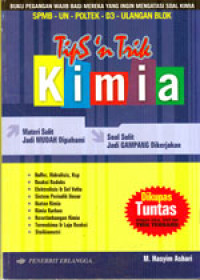 Image of TIPS & TRIK KIMIA UNTUK KELAS 1, 2, DAN 3 SMA