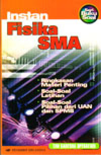 Image of INSTAN FISIKA SMA : RINGKASAN DAN SOAL-SOAL