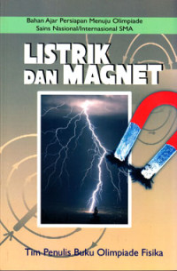 Image of LISTRIK DAN MAGNET : BAHAN AJAR PERSIAPAN MENUJU OSN/I