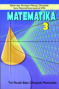 Image of MATEMATIKA 3 : BAHAN AJAR PERSIAPAN MENUJU OSN/I