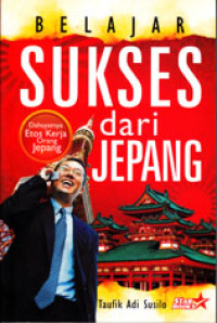 Image of BELAJAR SUKSES DARI JEPANG