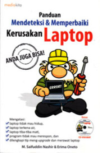 Image of PANDUAN MENDETEKSI & MEMPERBAIKI KERUSAKAN LAPTOP