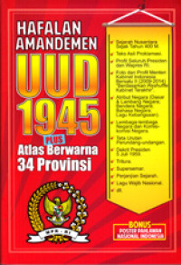 Image of HAFALAN AMANDEMEN UUD 1945 PLUS ATLAS BERWARNA 34 PROVINSI