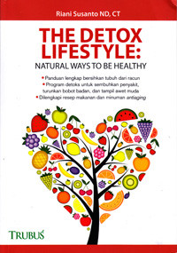 Image of THE DETOX LIFESTYLE : NATURAL WAYS TO BE HEALTHY