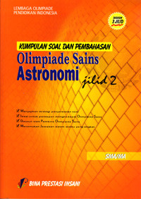 Image of KUMPULAN SOAL DAN PEMBAHASAN OLIMPIADE ASTRONOMI JILID 2 SMA/MA